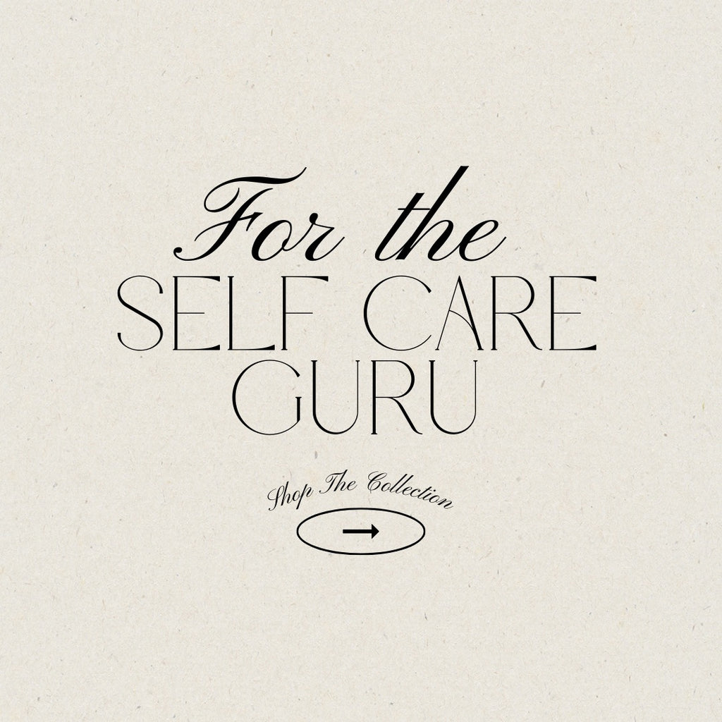 For The Self Care Guru